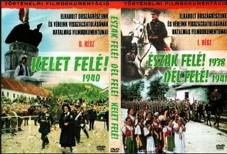 Az 1. és 2. bécsi döntés után a Felvidék és Észak-Erdély, továbbá a Délvidék visszafoglalásáról készült három dokumentumfilm.